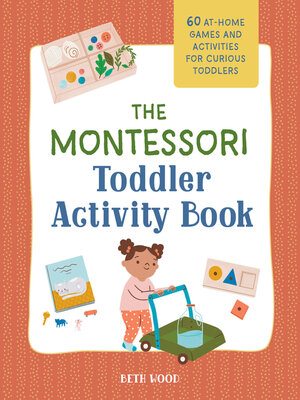 cover image of The Montessori Toddler Activity Book
